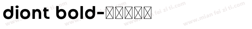 diont bold字体转换